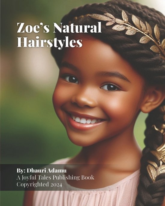 Zoe's Natural Hairstyles - cover