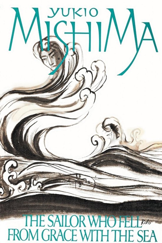 The Sailor Who Fell from Grace with the Sea