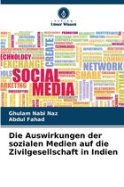Die Auswirkungen der sozialen Medien auf die Zivilgesellschaft in Indien