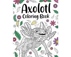 Axolotl Coloring Book