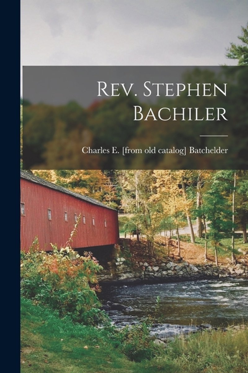 Rev. Stephen Bachiler van Onbekend
