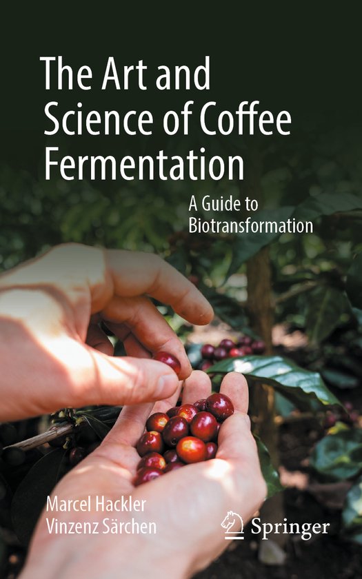 The Art and Science of Coffee Fermentation - cover