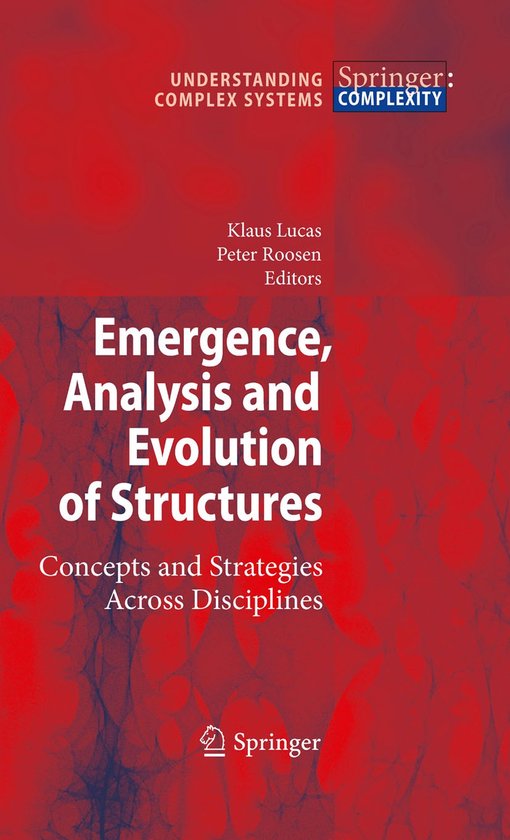 Emergence, Analysis and Evolution of Structures - cover