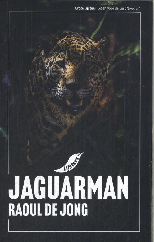 Grote Lijsters - Jaguarman