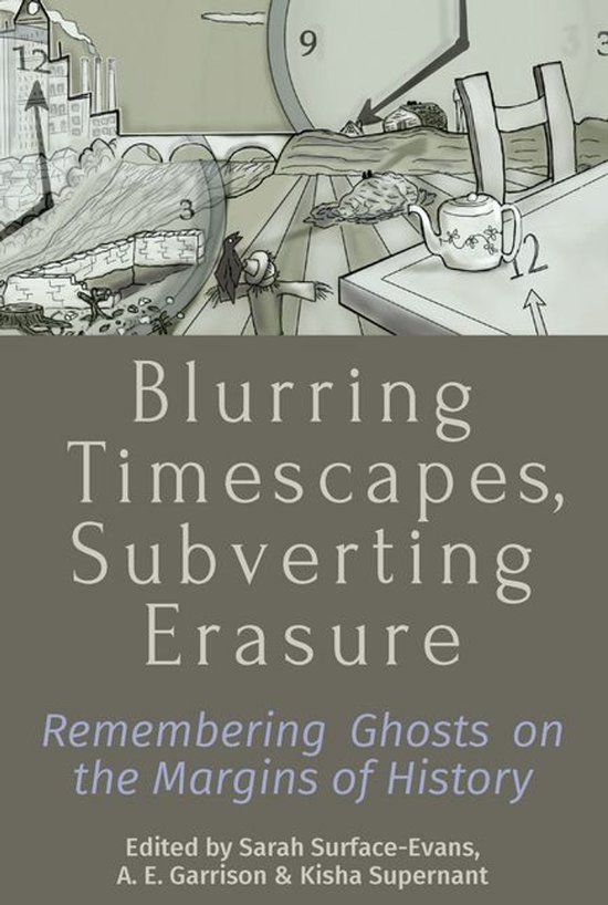 Blurring Timescapes, Subverting Erasure - cover
