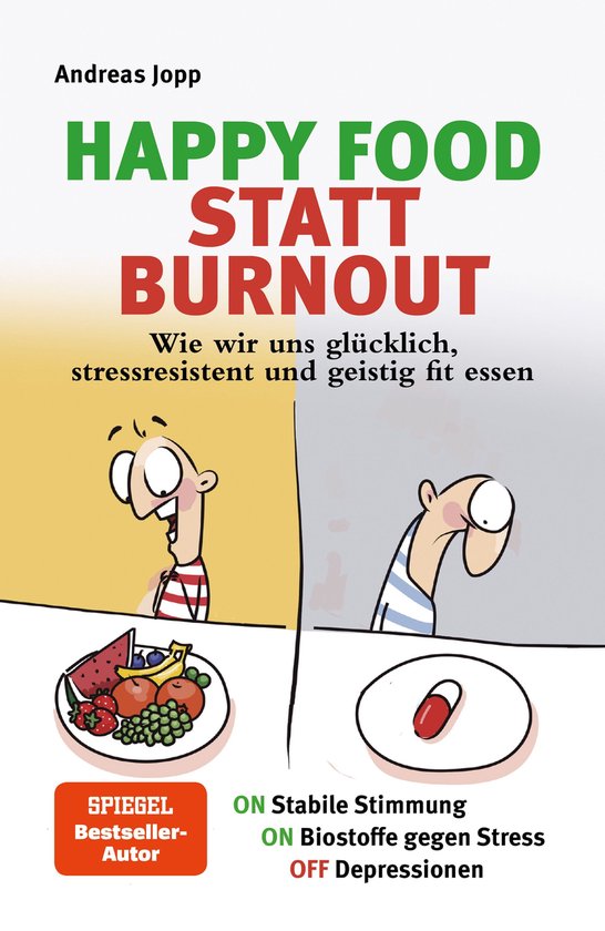 Happy Food statt Burnout – Dein Masterplan gegen Stress, B ... - cover