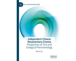 East Asian Popular Culture- Independent Chinese Documentary Cinema