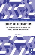 Routledge Research in Travel Writing- Ethics of Description