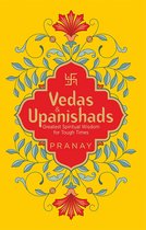 Greatest Spiritual Wisdom - Vedas & Upanishads