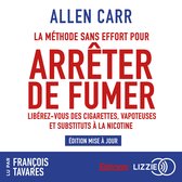 La Méthode sans effort pour arrêter de fumer