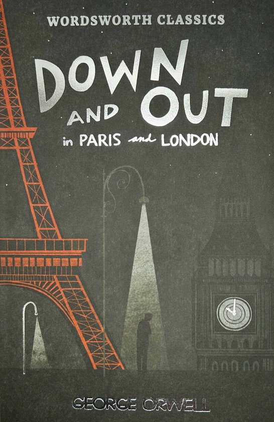 Down and Out in Paris and London & The Road to Wigan Pier - cover