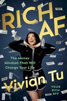 Vrouw in zwart kledingpakket met zilveren accenten, lachend, met geld dat naar beneden valt. 'RICH AF The Money Mindset That Will Change Your Life Vivian Tu YOUR RICH BFF'.