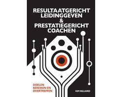 RESULTAATGERICHT LEIDINGGEVEN EN PRESTATIEGERICHT COACHEN