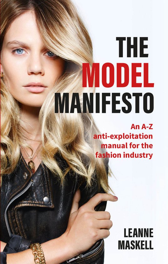 Model met blond haar en blauwe ogen, draagt een zwart leren jack. Titel: THE MODEL MANIFESTO.
