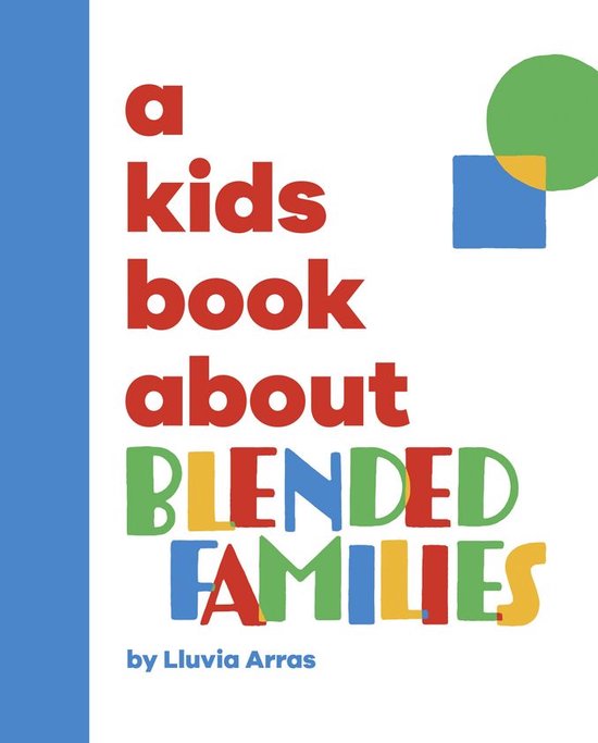 A Kids Book - A Kids Book About Blended Families - cover