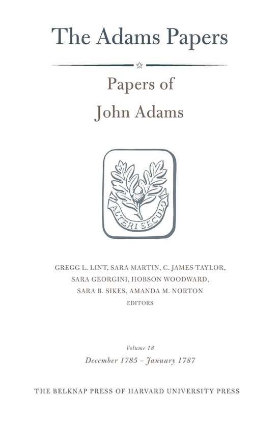 Papers John Adams Vol 18 Dec 1785 1787 - cover