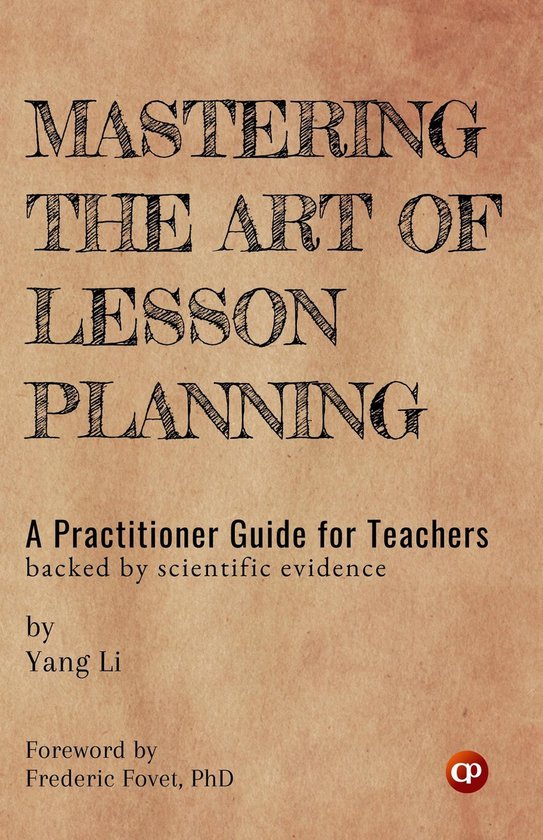 Mastering the Art of Lesson Planning (ebook), Yang Li | 9788196780579 ...
