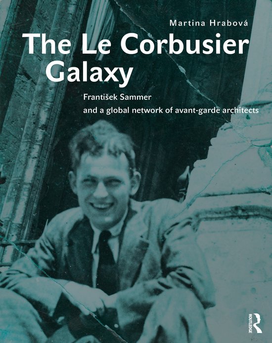 The Le Corbusier Galaxy - cover