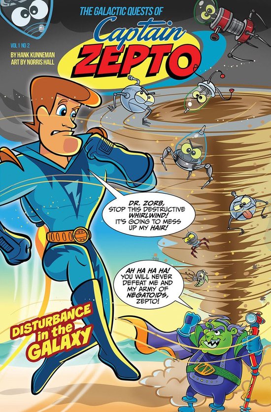 The Galactic Quests Of Captain Zepto Issue 2 Ebook Hank Kunneman 9780768460940