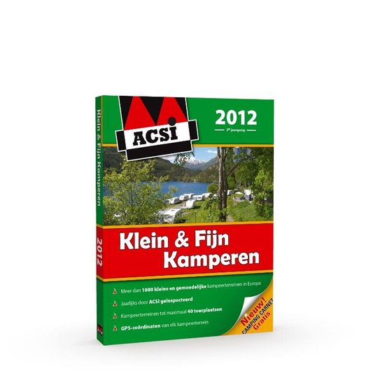 Cover van het boek 'ACSI Klein & Fijn Kamperen Gids  / 2012' van  Nvt.