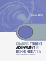 Key Issues in Higher Education - Grading Student Achievement in Higher Education