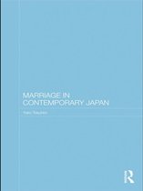 Routledge Contemporary Japan Series - Marriage in Contemporary Japan