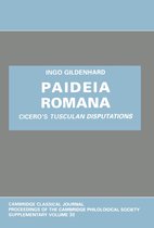 Cambridge Classical Journal Supplements 30 - Paideia Romana
