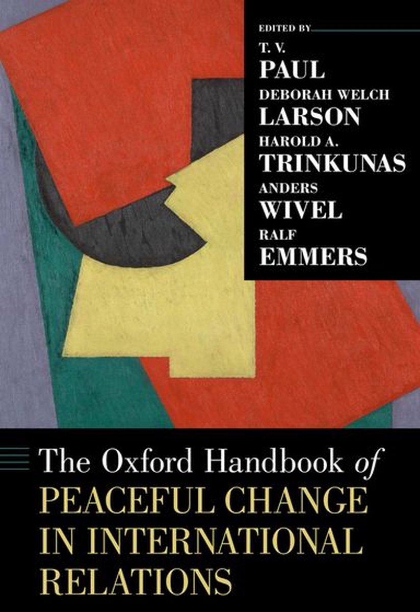 Omslag van Oxford Handbooks - The Oxford Handbook of Peaceful Change in International Relations