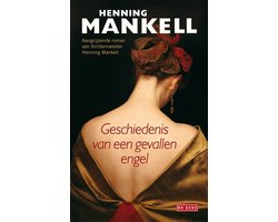 Geschiedenis Van Een Gevallen Engel