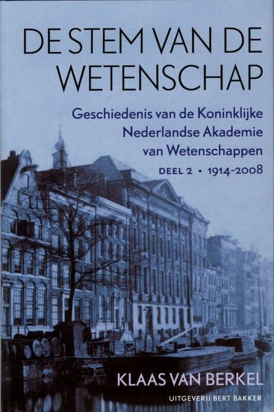 De Stem Van De Wetenschap  / 2 1914-2008 - cover