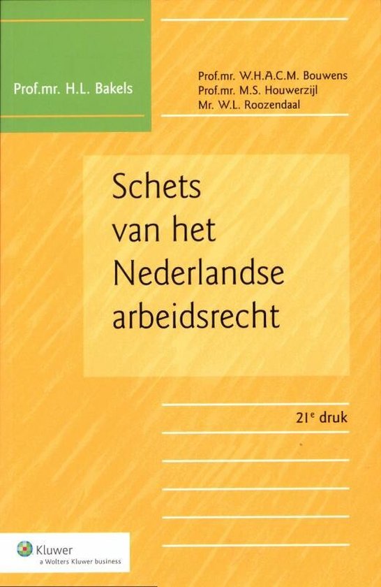 Schets van het Nederlandse arbeidsrecht - cover