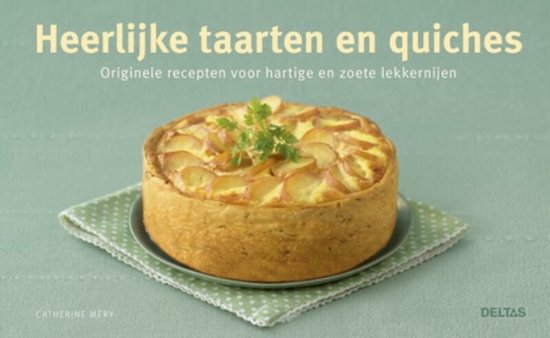 Cover van het boek 'Heerlijke taarten en quiches'