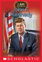 I Am 9 - I Am John F. Kennedy (I Am #9)