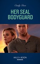 Runaway Ranch 3 - Her Seal Bodyguard (Runaway Ranch, Book 3) (Mills & Boon Heroes)