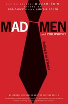 The Blackwell Philosophy and Pop Culture Series 28 - Mad Men and Philosophy