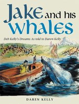 Jake and His Whales