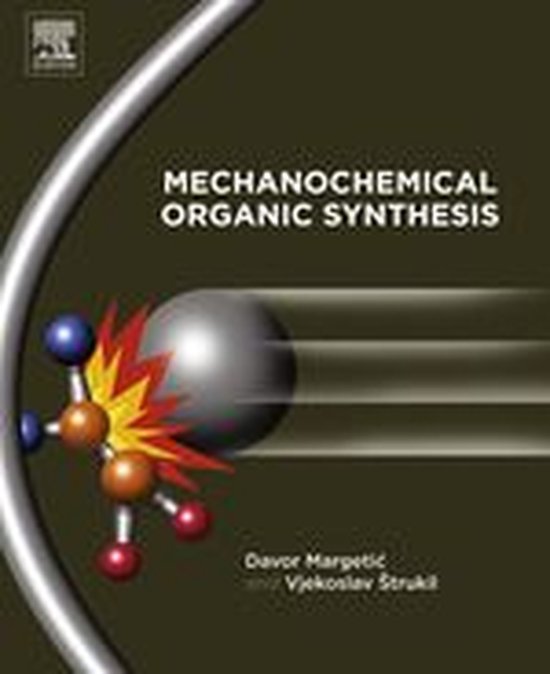 Mechanochemical Organic Synthesis - cover