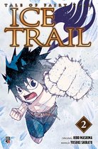 Fairy Tail - Ice Trail 2 - Fairy Tail - Ice Trail vol. 2