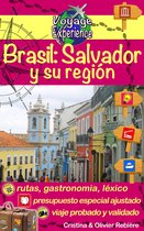 Voyage Experience 9 - Brasil: Salvador y su región