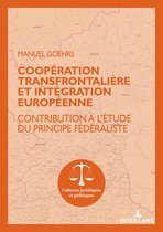 Cultures juridiques et politiques -  Coopération transfrontalière et intégration européenne