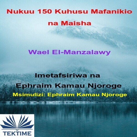 Nukuu 150 Kuhusu Mafanikio Na Maisha - cover