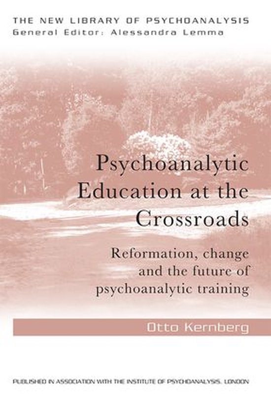 The New Library of Psychoanalysis - Psychoanalytic Education ... - cover