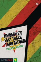 Africa Now - Zimbabwe's Fast Track Land Reform