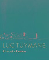 Luc Tuymans - Birds of A Feather