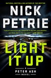 A Peter Ash Novel 3 - Light It Up