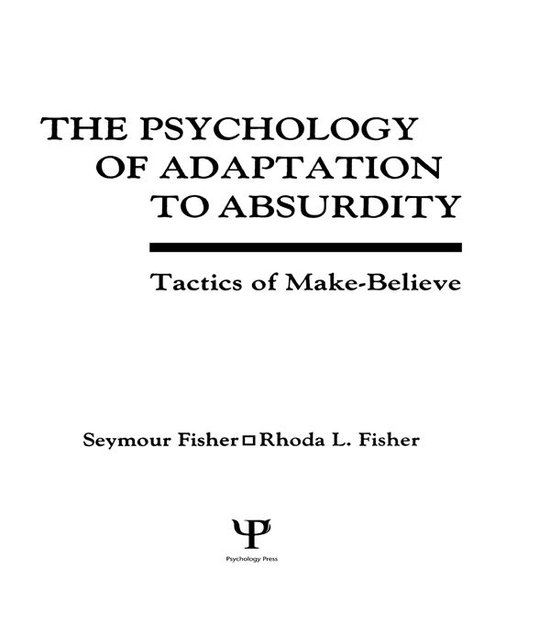 The Psychology of Adaptation to Absurdity - cover