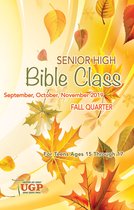 Senior High Bible Class