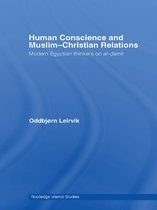Routledge Islamic Studies Series - Human Conscience and Muslim-Christian Relations