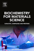 Biochemistry for Materials Science