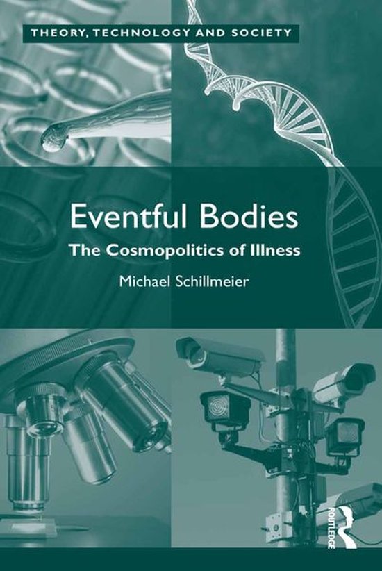 Theory, Technology and Society - Eventful Bodies - cover
